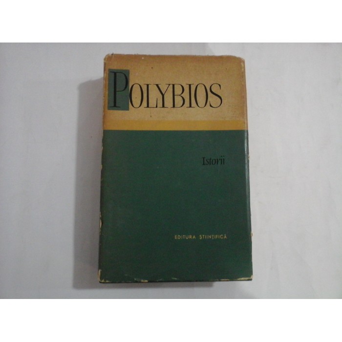 POLYBIOS - ISTORII (editia cartonata) POLYBIOS - ISTORII (editia cartonata)